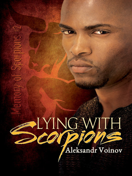 Title details for Lying with Scorpions by Aleksandr Voinov - Available